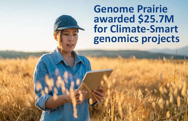Today's announcement by the Government of Canada Innovation, Science and Economic Development and Genome Canada is the single largest genomics funding award in Manitoba and Saskatchewan history.